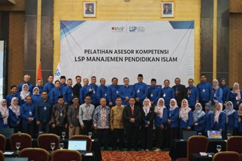LSP P3 MANAJEMEN PENDIDIKAN ISLAM MILIKI  47 ASESOR KOMPETENSI